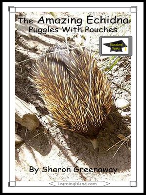 cover image of The Amazing Echidna